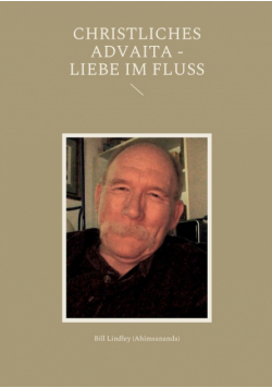 Christliches Advaita - Liebe im Fluss