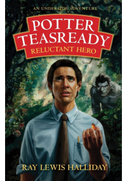 Potter Teasready - Reluctant Hero