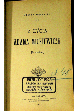 Z życia Adama Mickiewicza 1900r