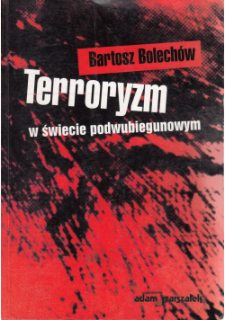 Terroryzm w świecie podwubiegunowym