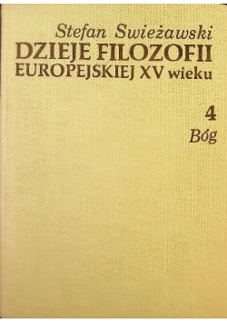 Dzieje filozofii europejskiej XV wieku, TOM IV