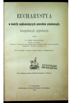 Eucharystya w świetle najdawniejszych pomników piśmiennych 1898r