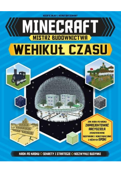 Minecraft Mistrz budownictwa Wehikuł czasu