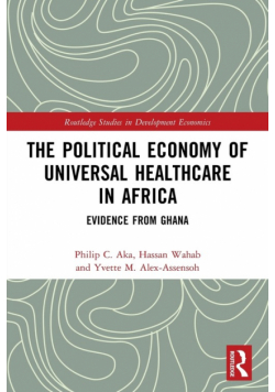 The Political Economy of Universal Healthcare in Africa