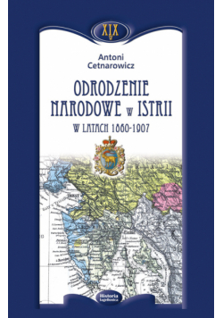 Odrodzenie narodowe w Istrii w latach 1860-1907
