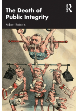 The Death of Public Integrity