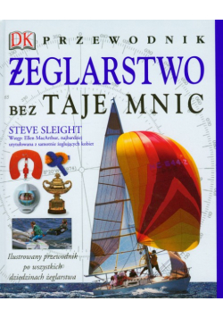 Żeglarstwo bez tajemnic: Przewodnik