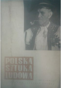 Polska sztuka ludowa rok X nr 4  5