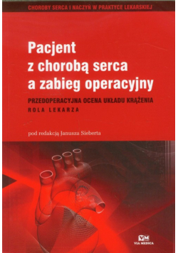 Pacjent z chorobą serca a zabieg operacyjny