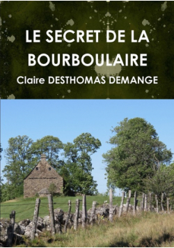 Le Secret De La Bourboulaire