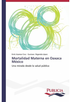 Mortalidad materna en Oaxaca México