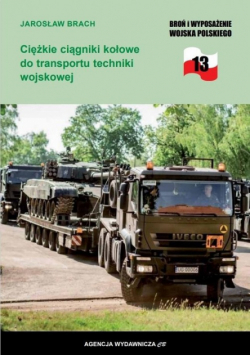 Ciężkie ciągniki kołowe do transportu techniki wojskowej