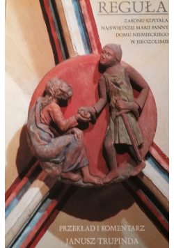 Reguła Zakonu Szpitala