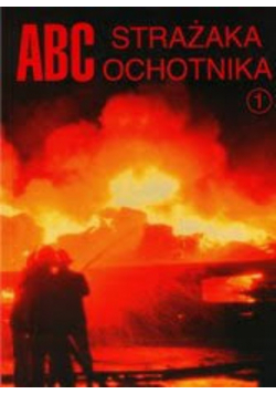 ABC Strażaka Ochotnika, Podręcznik Szkolenia Szeregowych OSP