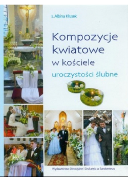 Kompozycje kwiatowe w kościele uroczystości ślubne