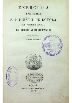 Exercitia spirtualia S. P. Ignatii De Loyola 1870r