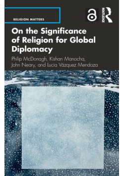 On the Significance of Religion for Global Diplomacy