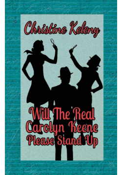 Will the Real Caroyln Keene Please Stand Up