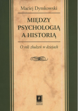 Między psychologią a historią