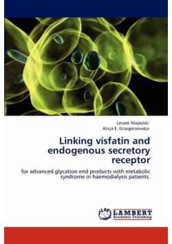 Linking visfatin and endogenous secretory receptor