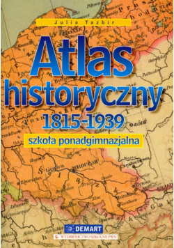 Atlas historyczny 1815-1939