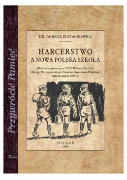 Harcerstwo a nowa polska szkoła