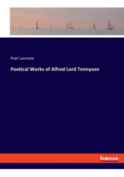 Poetical Works of Alfred Lord Tennyson
