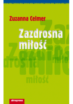 Zazdrosna miłość
