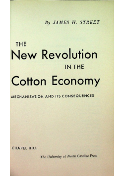 The New Revolution in the Cotton Economy