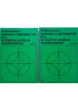 Zadania z matematyki dla wyższych uczelni technicznych 2 tomy