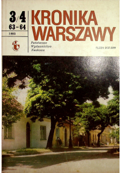 Kronika Warszawy 3/4 63 64