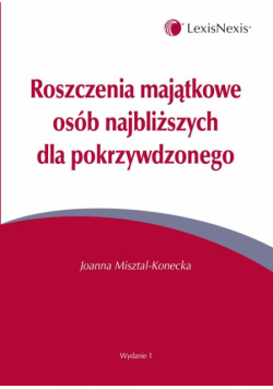 Roszczenia majątkowe osób najbliższych dla pokrzywdzonego