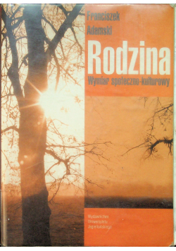 Rodzina Wymiar społeczno  kulturowy