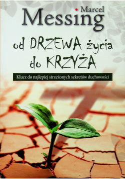 Od drzewa życia do krzyża