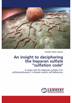 An insight to deciphering the heparan sulfate "sulfation code"