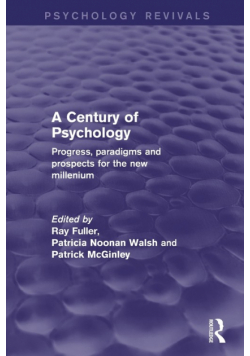 A Century of Psychology
