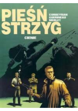Pieśń strzyg. Cienie