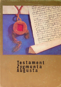 Testament Zygmunta Augusta