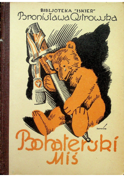 Bohaterski miś 1927 r.
