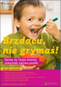 Brzdącu, nie grymaś!