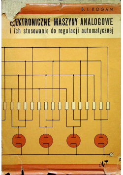 Elektroniczne maszyny analogowe i ich stosowanie