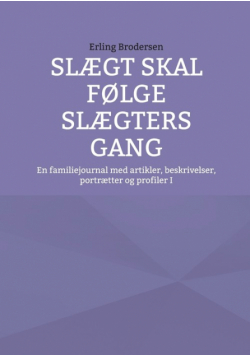 Slægt skal følge slægters gang