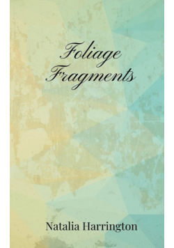 Foliage Fragments