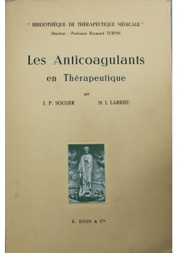 Les anticoagulants en thrapeutique
