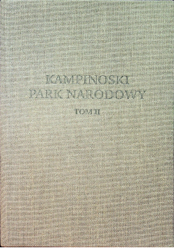 Kampinoski Park Narodowy Tom II
