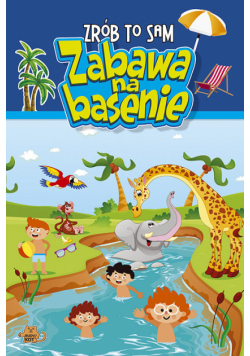 Zrób to sam Zabawa na basenie