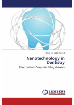 Nanotechnology in Dentistry