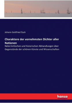 Charaktere der vornehmsten Dichter aller Nationen