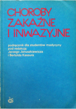 Choroby zakaźne i inwazyjne
