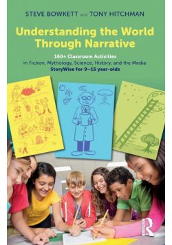 Understanding the World Through Narrative